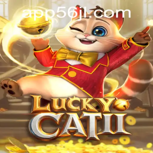 Unveiling the Exciting World of LuckyCatII: A Game of Chance and Strategy